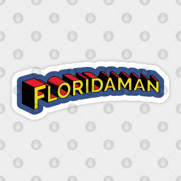 Florida Man Sticker by CanossaGraphics